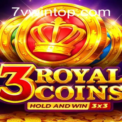Descubra o Mundo de 3royalcoins no 7VWIN.com