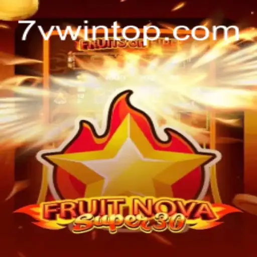 Descubra o Emocionante Mundo do Jogo FruitrNovaSupe30