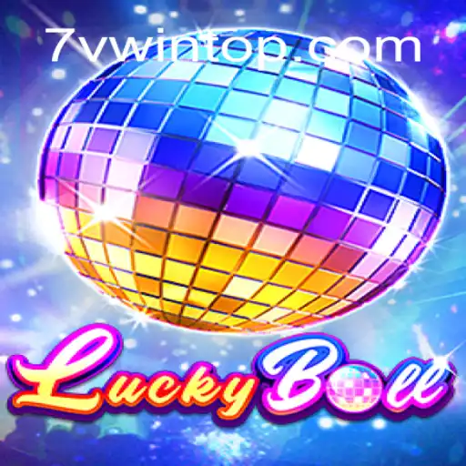 Explorando o Mundo do LuckyBall no 7VWIN.com
