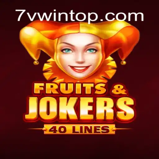 Descubra o Emocionante Mundo de FruitsAndJokers40 em 7VWIN.com